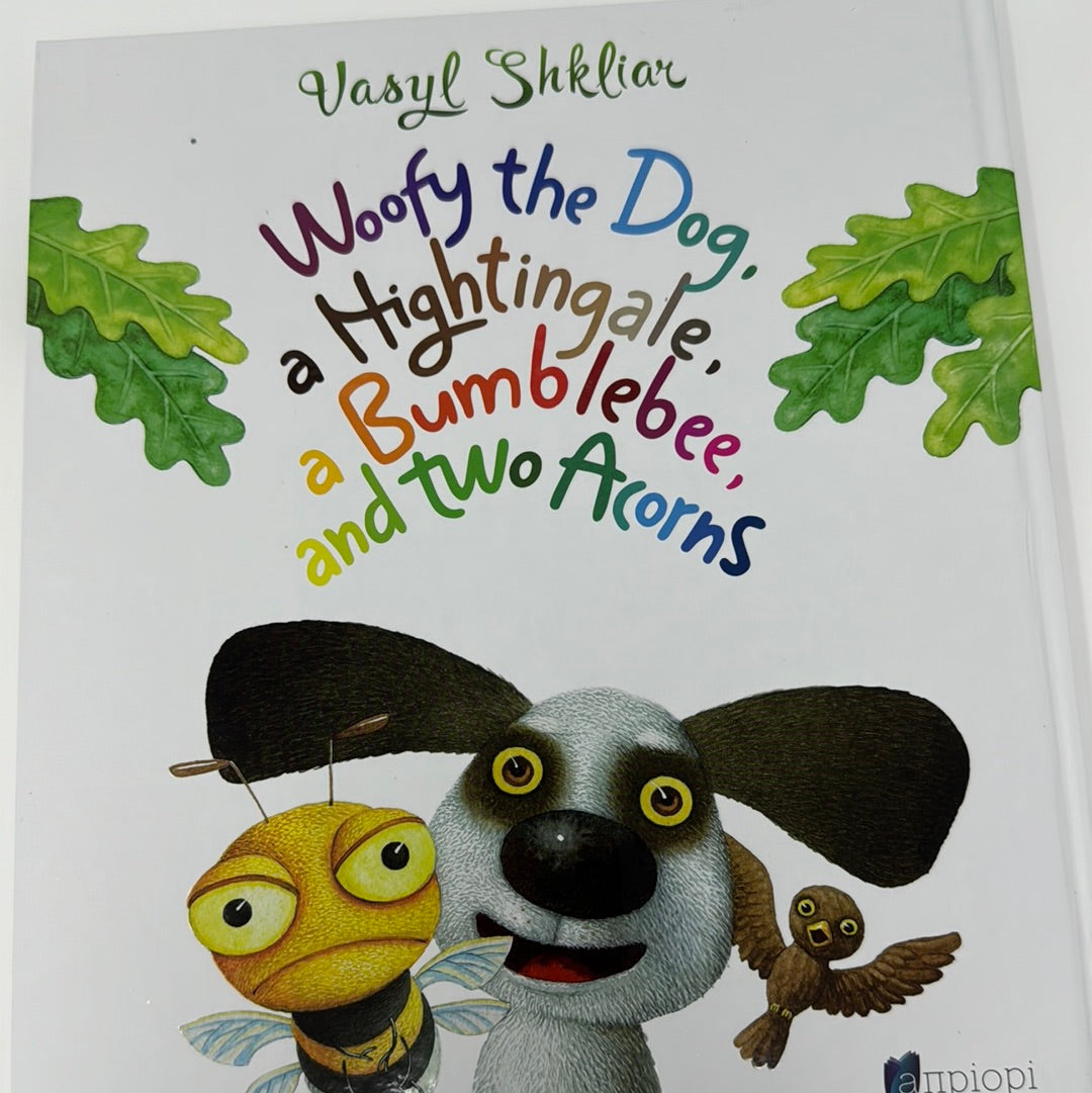 Песик Гав, соловейко, джміль і два жолуді. Василь Шкляр / Дитячі українські книги-білінгви купити в США