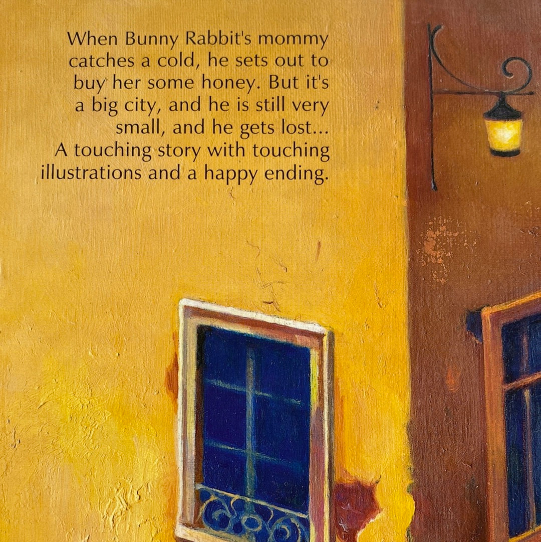 A Small Bunny in the Big City or Honey for Mommy. Ivan Malkovych / Best Ukrainian books in English