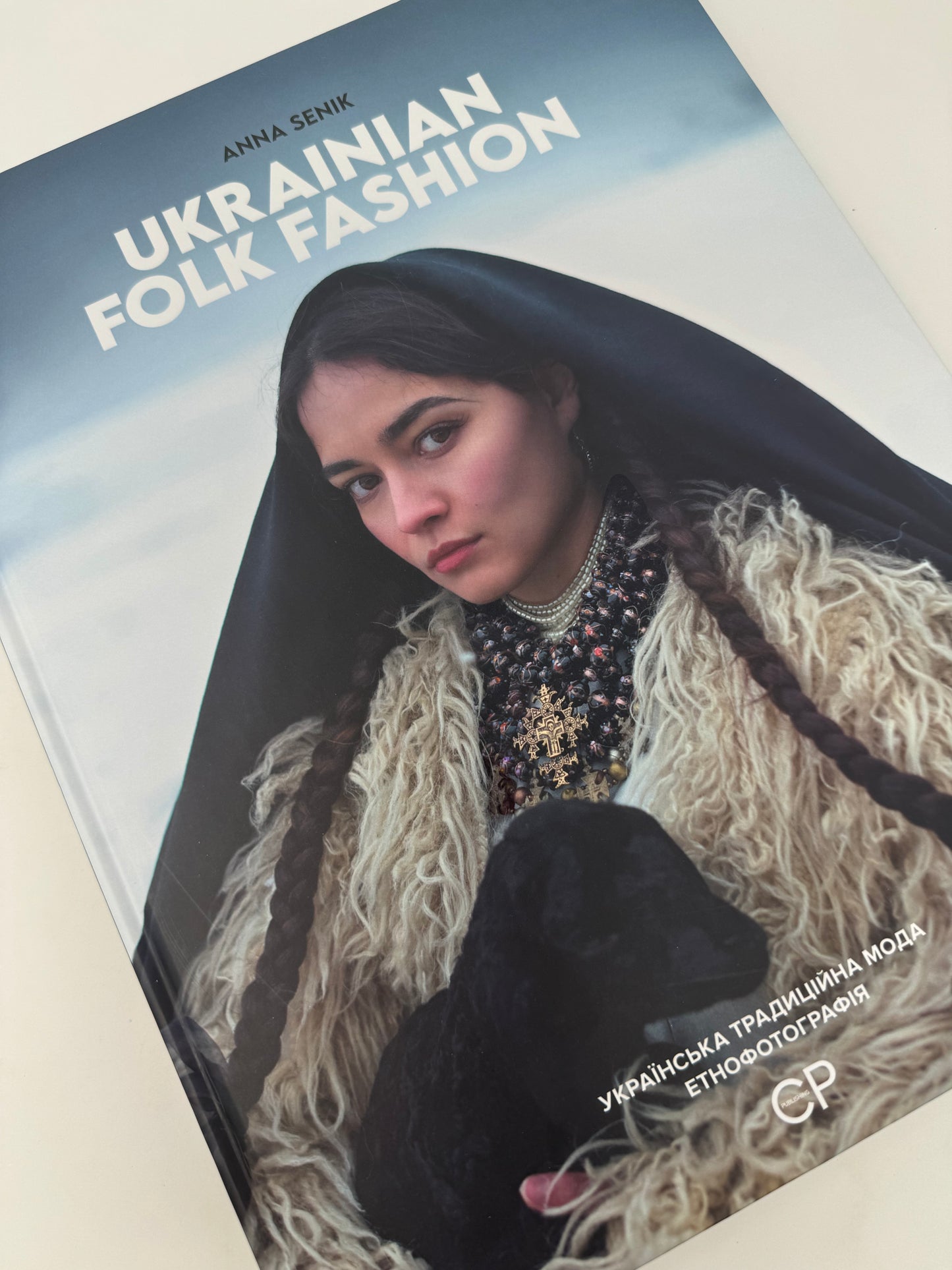 Ukrainian Folk Fashion. Українська традиційна мода. Етнофотографія. Анна Сенік / Подарункові книги про українську моду