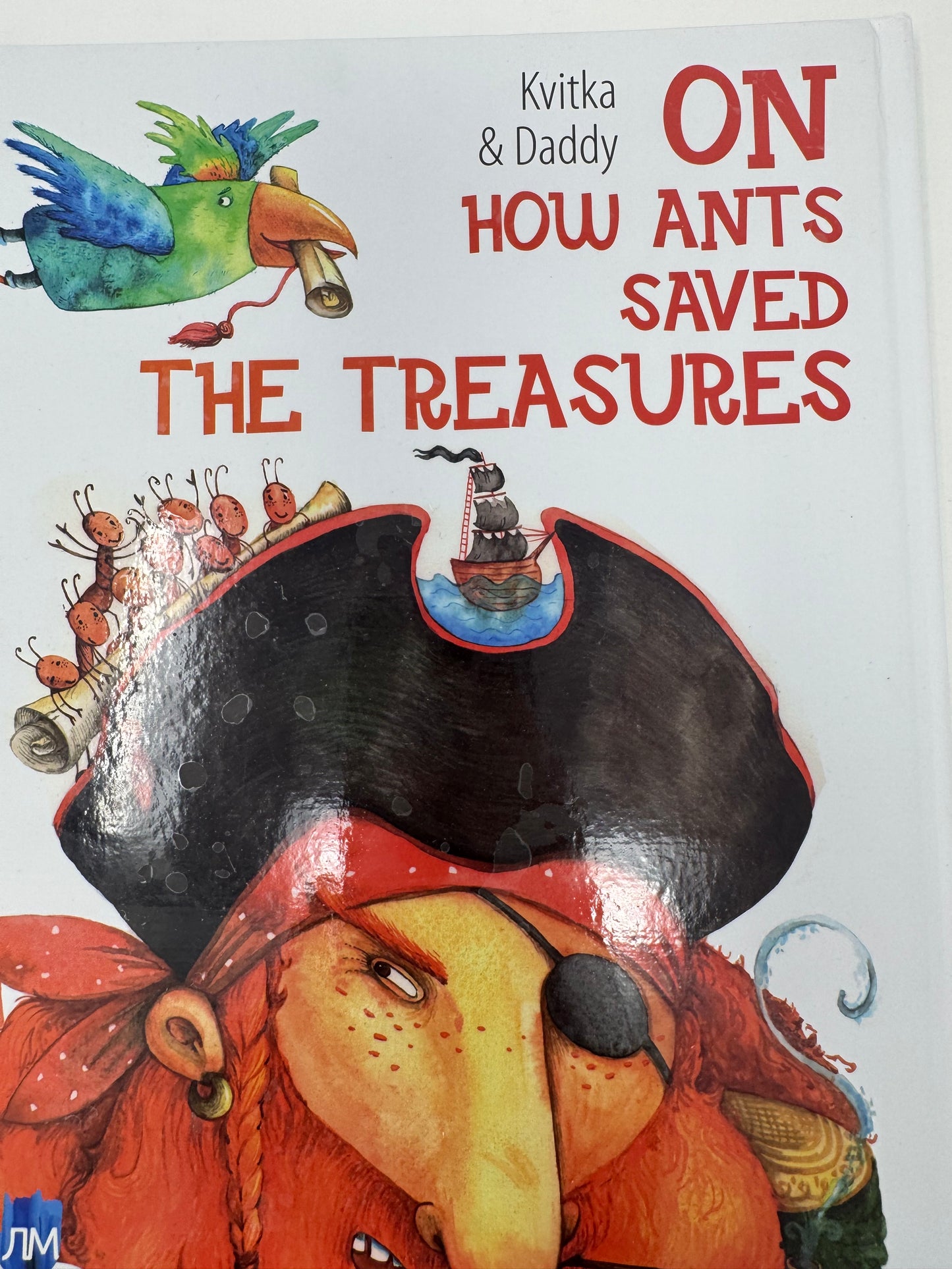 On how ants saved the treasures. Як мурашки скарби врятували (білінгва). Тарас та Квітка Берези / Книги-білінгви українсько-англійські купити в США